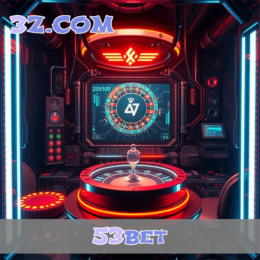 Cassino 53bet: Jogando em Grande Estilo e Diversão